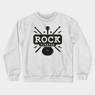 Rock Forever Crewneck Sweatshirt